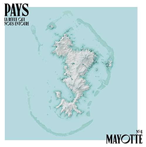 Pays n°4 : Mayotte: La revue qui nous entoure