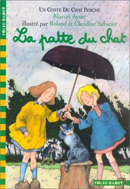 Un conte du chat perché. Vol. 2002. La patte du chat