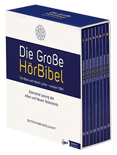 Die Große HörBibel. Ungekürzte, szenische Lesung. 8 MP3-CDs: Die Bibel nach Martin Luthers Übersetzung, revidiert 1984. Ohne Apokryphen