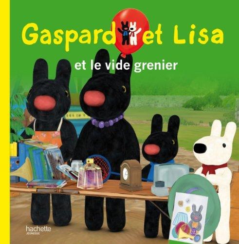 Gaspard et Lisa. Gaspard et Lisa et le vide-grenier