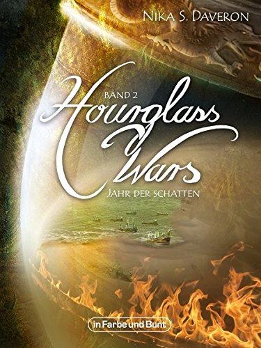 Hourglass Wars - Jahr der Schatten (Band 2): High-Fantasy-Roman