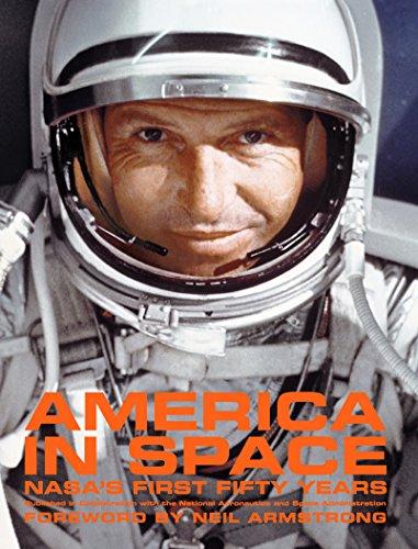 America in Space: Nasa's First Fifty Years