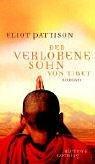 Der verlorene Sohn von Tibet: Roman (Inspektor Shan ermittelt, Band 4)