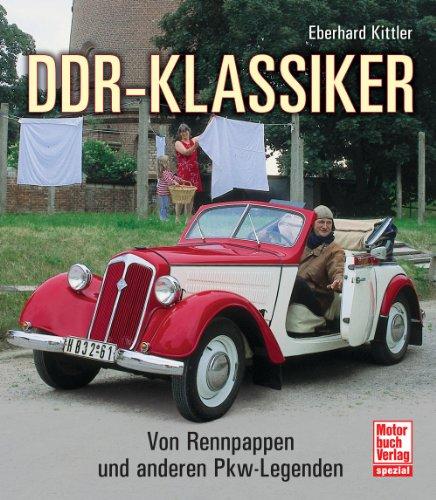 DDR Oldtimer: Straßenbekanntschaften mit Rennpappe und Co.