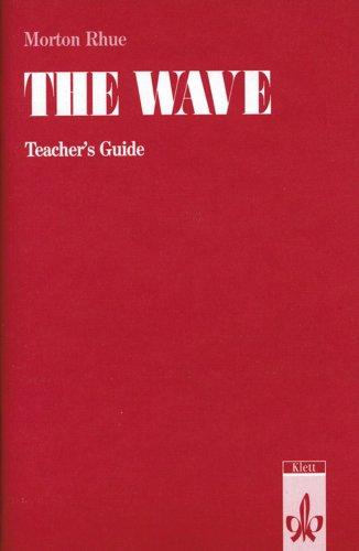 Morton Rhue The Wave, Teacher's Guide