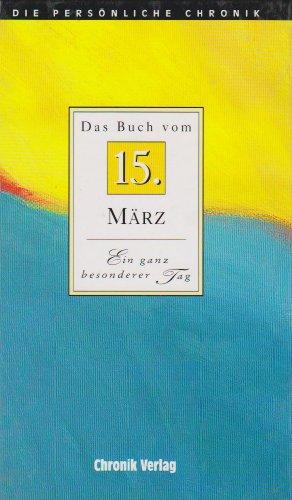 Das Buch vom 15. März