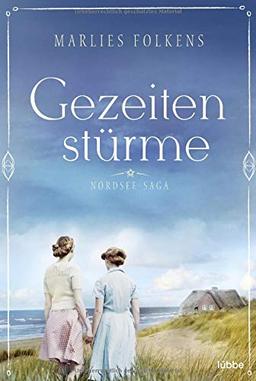 Gezeitenstürme: Nordsee-Saga