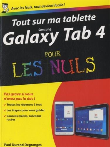 Tout sur ma tablette Samsung Galaxy Tab 4 pour les nuls