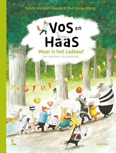 Waar is het cadeau?: een voorlees- en zoekboek (Vos en Haas)