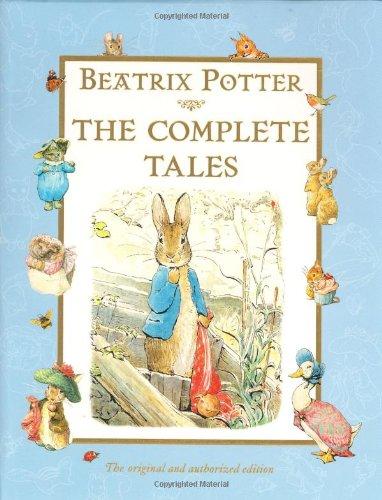 Beatrix Potter: The Complete Tales: The 23 Original Peter Rabbit Books and 4 Unpublished Works