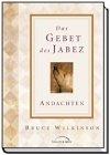 Das Gebet des Jabez. Andachten