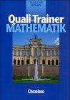 Lernstufen Mathematik - Hauptschule Bayern: Lernstufen Mathematik, Ausgabe Bayern, Quali-Trainer