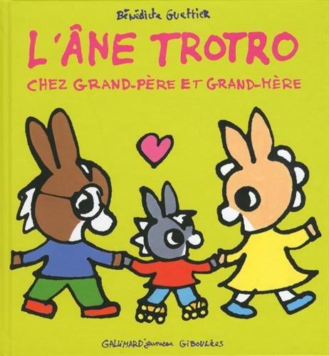 L'âne Trotro. Vol. 33. L'âne Trotro chez grand-père et grand-mère