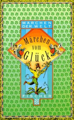 Märchen vom Glück.