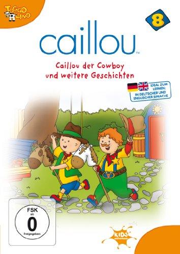 Caillou 8 - Caillou der Cowboy und weitere Geschichten