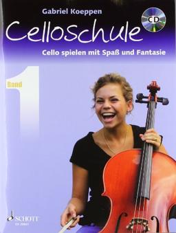 Celloschule: Cello spielen mit Spaß und Fantasie. Band 1. Violoncello. Lehrbuch mit CD.