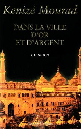 Dans la ville d'or et d'argent