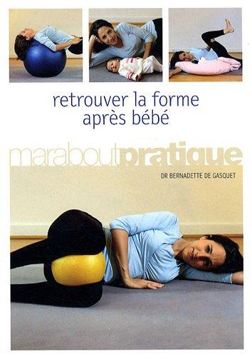 Retrouver la forme après bébé