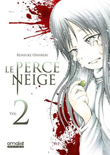 Le perce-neige. Vol. 2