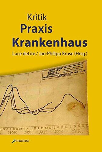 Kritik - Praxis - Krankenhaus