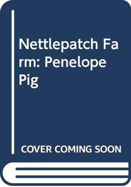 Penelope Pig (Nettlepatch Farm)