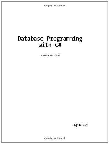 Database Programming with C# (Expert's Voice)