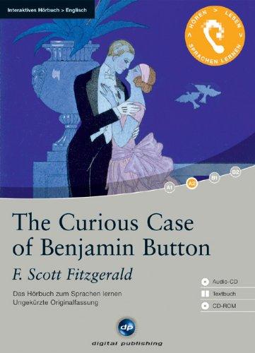 The Curious Case of Benjamin Button: Das Hörbuch zum Sprachen lernen. Niveau A2