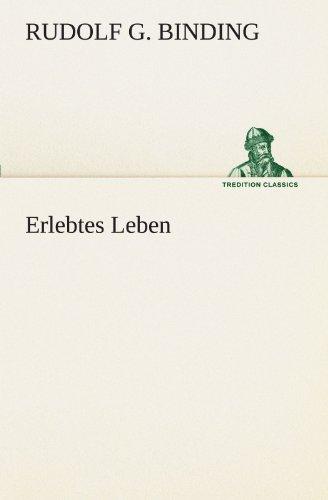 Erlebtes Leben (TREDITION CLASSICS)