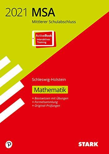 STARK Original-Prüfungen und Training MSA 2021 - Mathematik - Schleswig-Holstein