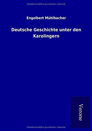 Deutsche Geschichte unter den Karolingern