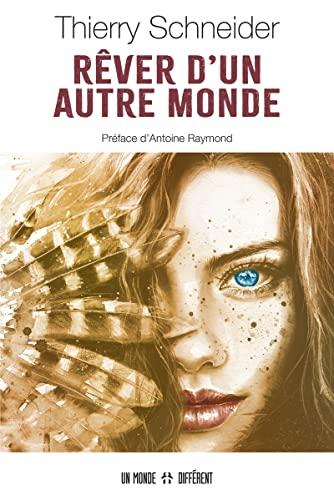 Rêver d'un autre monde