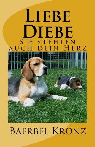 Liebe Diebe: Sie stehlen auch dein Herz