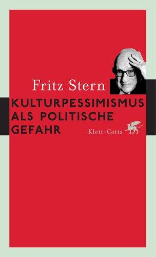 Kulturpessimismus als politische Gefahr: Eine Analyse nationaler Ideologie in Deutschland