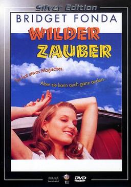 Wilder Zauber