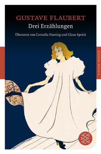 Drei Erzählungen (Fischer Klassik)