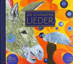 Die schönsten Lieder: Liederbuch mit Mitsing-CD