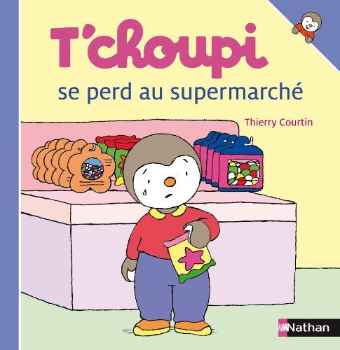 T'choupi se perd au supermarché