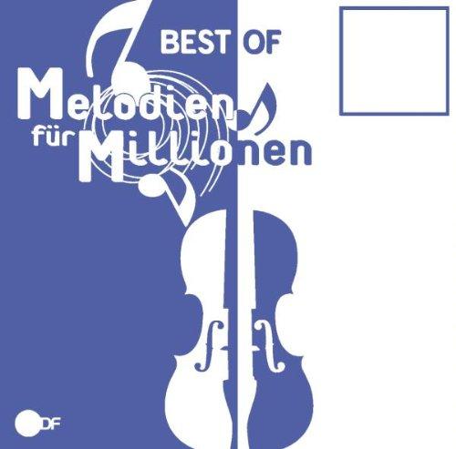 Best of Melodien für Millionen