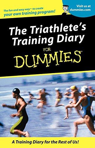 Triathletes Training Diary For Dummies