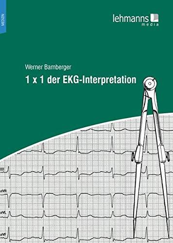 1 x 1 der EKG-Interpretation