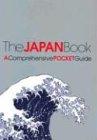 The Japan Book: A Comprehensive Pocket Guide