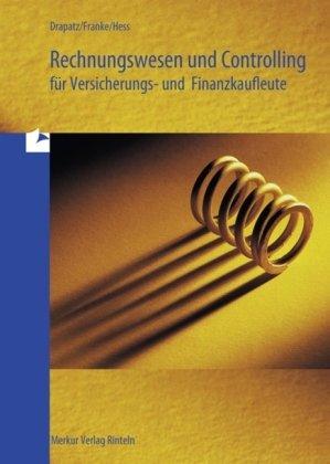 Rechnungswesen und Controlling für Versicherungs- und Finanzkaufleute