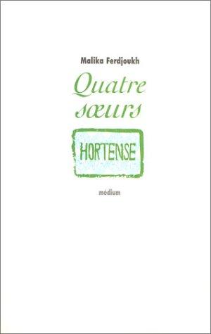 Quatre soeurs. Vol. 2. Hortense