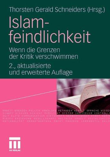 Islamfeindlichkeit: Wenn die Grenzen der Kritik verschwimmen (German Edition)