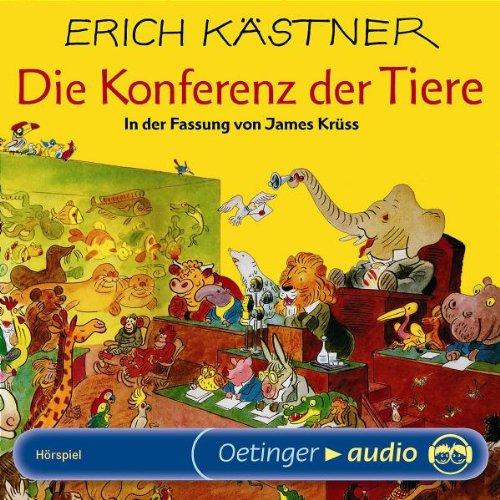 Die Konferenz der Tiere (CD): Hörspiel