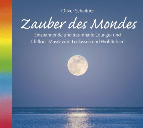 Zauber des Mondes. Entspannende Lounge- und Chillout-Musik zum Loslassen und Wohlfühlen. Musik Mond, Mondzauber, Mondkalender