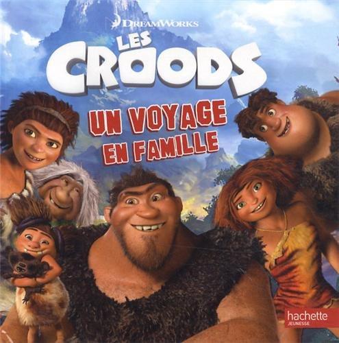 Les Croods : un voyage en famille