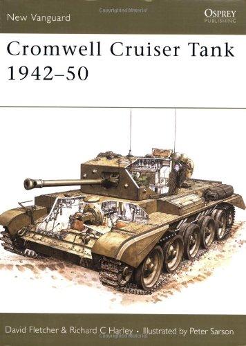 Cromwell Cruiser Tank 1942-50 (New Vanguard, Band 104)