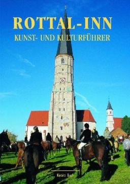 Rottal - Inn - Kunst und Kultur: Kulturführer