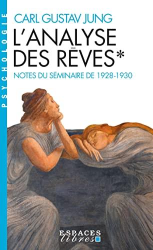 L'analyse des rêves : notes du séminaire de 1928-1930. Vol. 1